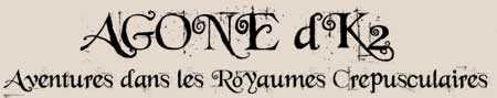Agone dK2, aventures dans les royaumes crépusculaires