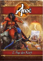 Anoë, l'âge des réofs