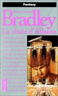 La chute d'Atlantis - Marion Zimmer Bradley