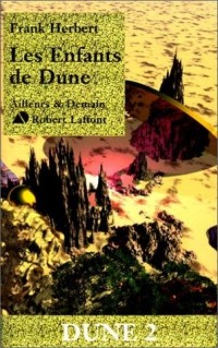 Les enfants de Dune - Dune tome 4 - Frank Herbert