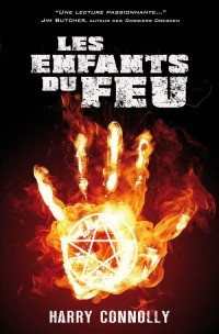 Les enfants du feu - Harry Connolly