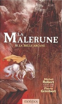 La belle Arcane
