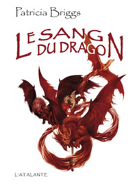 Le sang du dragon - Hurog Tome 2 - Patricia Briggs