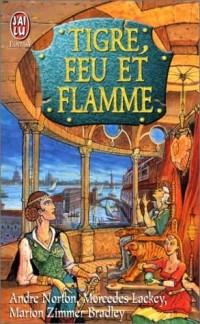 Tigre, Feu et Flamme